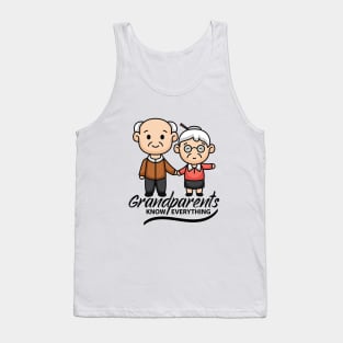 Grandparents Know everything Tank Top